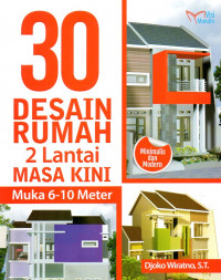 30 desain rumah 2 lantai masa kini muka 6-10 m