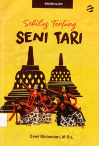 Sekilas tentang Seni Tari