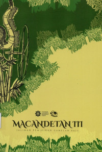 Macandetan III : Jalinan Pemikiran Gambelan Bali