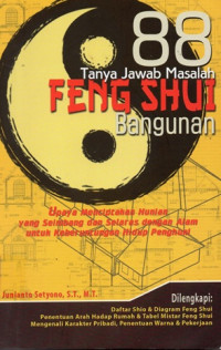 88 Tanya Jawab Masalah Feng Shui Bangunan