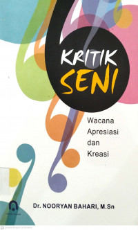 Kritik seni wacana, apresiasi dan kreasi