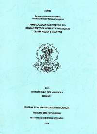 Image of SKR.ST : Pembelajaran Tari Topeng Tua dengan Metode Koperatif Tipe Jigsaw di SMK Negeri 1 Gianyar