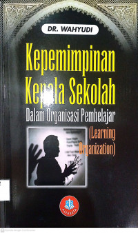Kepemimpinan Kepala Sekolah