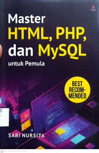 Master HTML, PHP, dan MySQL untuk Pemula