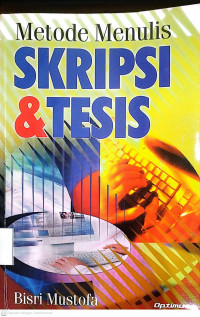 Metode Menulis Skripsi & Tesis