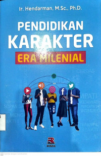 Pendidikan Karakter Era Milenial