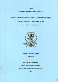 SKR.MUS: Peningkatan Kemampuan Musikalitas Anak-Anak Usia Dini Melalui Pelatihan Teknik Vokal Dasar di Debeat Music Course