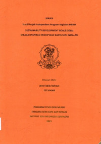 SKR.SM: Sustainability Development Goals (SDGs) sebagai Isnpirasi Penciptaan Karya Seni Instalasi
