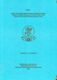 TES.DS  : Buku Ilustrasi Pengolahan Limbah Kertas sebagai Media Edukasi untuk Anak-Anak Sekolah di Denpasar Selatan