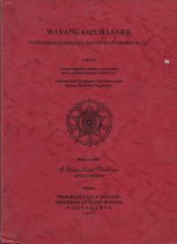 TES : Wayang Sapuh Leger: Pungsi dan Maknanya dalam Masyarakat Bali