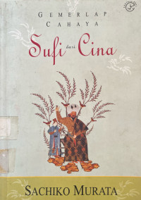 Gemerlap Cahaya  Sufi dari Cina