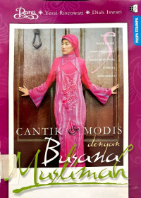 Cantik & Modis dengan Busana Muslimah