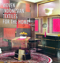 Woven Indonesian Textiles for The Home