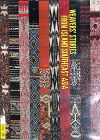 Image of Weavers Stories from Island Southeast Asia