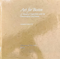 Image of Art for boston a decade of acquistion under the directorship of tan fontein