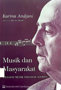 Musik dan Masyarakat: Filsafat Musik Theodor Adorno
