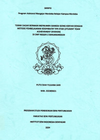 Image of SKR. ST : Teknik Dasar Bermain Instrumen Gangsa Gong Kebyar Dengan Metode Pembelajaran Kooperatif Tipe Stad ( Student Team Achievement Division)