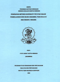 Image of SKR ST : Penerapan Metode Kooperatif Tipe Stad dalam Pembelajaran Seni Musik Ansambel pada Kelas XI SMA Negeri 2 Negara