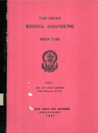 Image of Skrip Tari: Tari Kreasi Kresna Amandung
