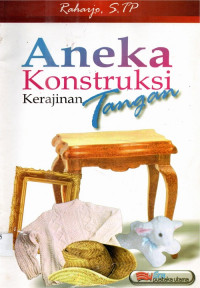 Image of Aneka konstruksi kerajianan tangan