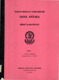 SKAR : Tabuh Iringan Tari Kreasi Sama Antaka