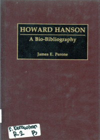 Image of Howard  Hanson  A Bio-Bibliography
