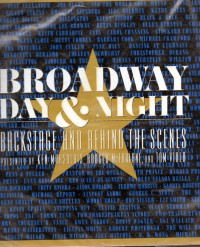 Image of Broadway Day & Night Bacstage and Behind The Scenes