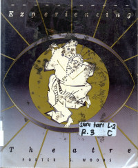 Experiencing theatre second edition