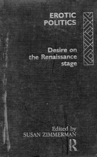 Image of Erotic Politics  Disere on The Renaissance Stage