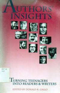 Image of Authors  Insights  Turning  Teenagers  Into Readings & Writers