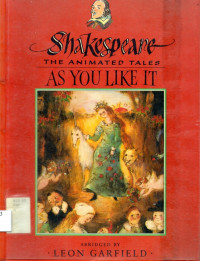Shakespeare: The Animated Tales As Yoy Like It