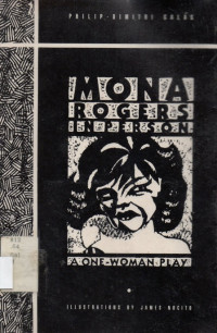 Mona rogers in person a one women play