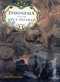 Indonesia dalam arus sejarah Prasejarah
