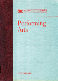 Performing Art: Indonesian  Heritage
