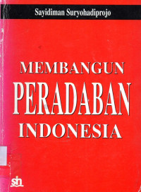 Image of Membangun Peradaban  Indonesia