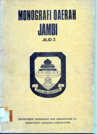 Monografi Daerah Jambi  Jil.2