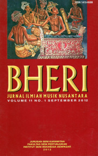 Bheri: Jurnal Musik Nusantara Volume 11 No. 1 September 2012
