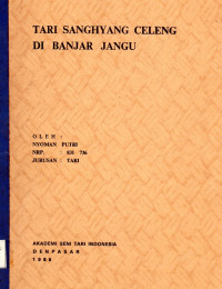 Tari: Tari Sanghyang Celeng di Banjar Jangu