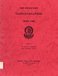 Image of TARI : Tari Kreasi Baru Sayojanagandhi