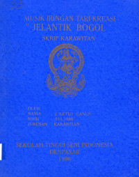 Image of SKAR: Musik Iringan Tari Kreasi Jelantik Bogol