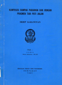 Image of SKAR : Komposisi Rampak Pariaman dan Iringan Pragmen Tari Puti Jailan