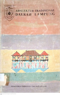 Arsitektur Tradisional Daerah Lampung