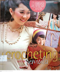 Image of 13 Aksesori Cantik Crocheting  Untuk Pemula