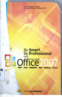 Be Smart Be Profesional  withMicrosoft Office 2007