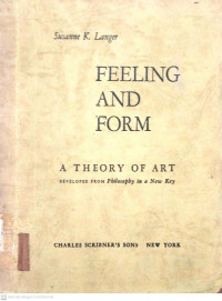 Image of Feeling And Form  A Theory of art