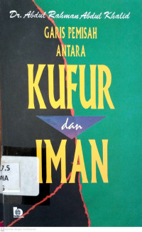 Garis pemisah antara kufur dan iman
