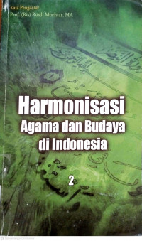 Harmonisasi Agama dan Budaya di Indonesia (2)