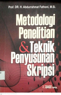 Metodologi penelitian & teknik penyusunan skripsi