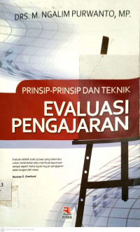 Image of Prinsip Prinsip dan Teknik Evaluasi Pengajaran
