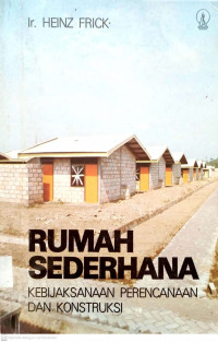 Rumah sederhana kebijaksanaan perencanaan dan konstruksi